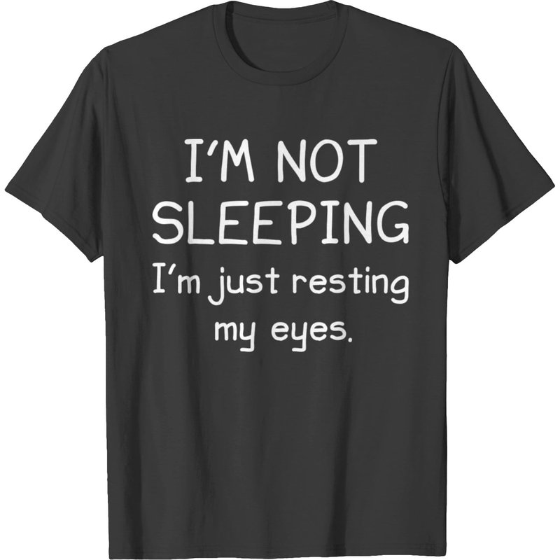 Resting My Eyes T-shirt
