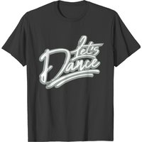 Dance Cool Let's Dance Brushstroke Celebrate Club T-shirt