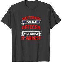 Retired Police Officer Gift For Police Retirement T-shirt — T-shirts pour hommes