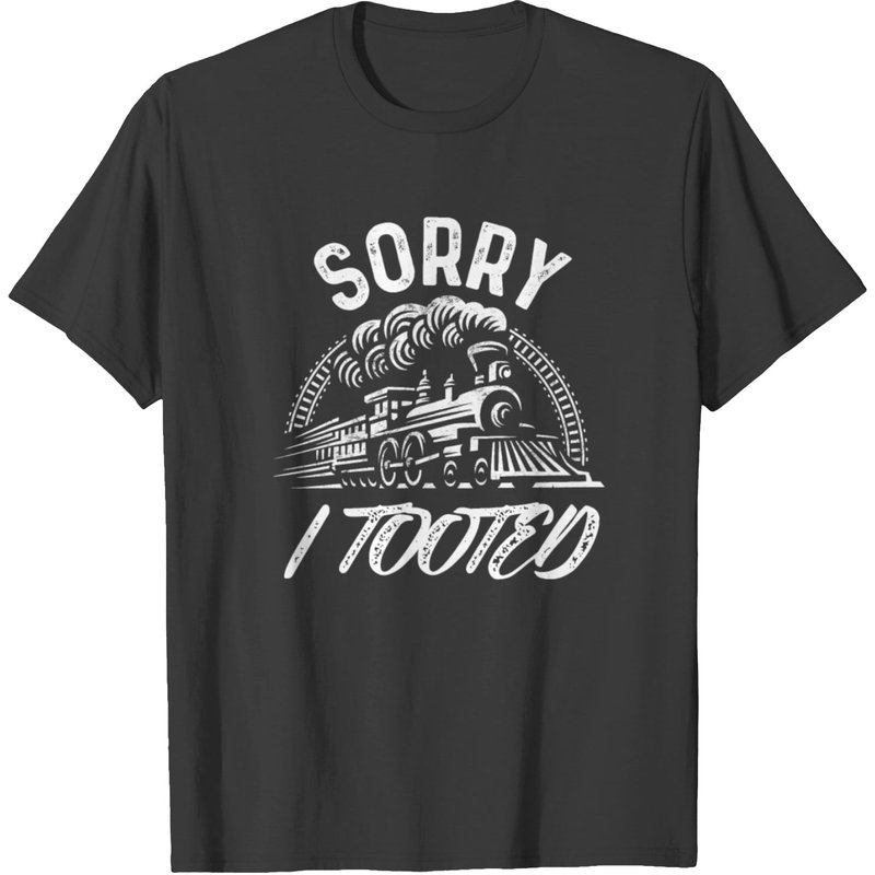 Model Railroad Sorry I Tooted Train T-shirt — Mens T Shirts