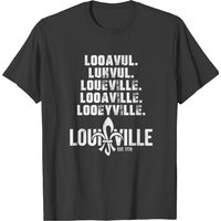 Looavul Luhvul Loueville Looaville Louisville T-shirt — T-shirts pour hommes