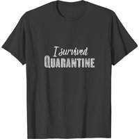 I Survived Quarantine T-shirt — Mens T Shirts