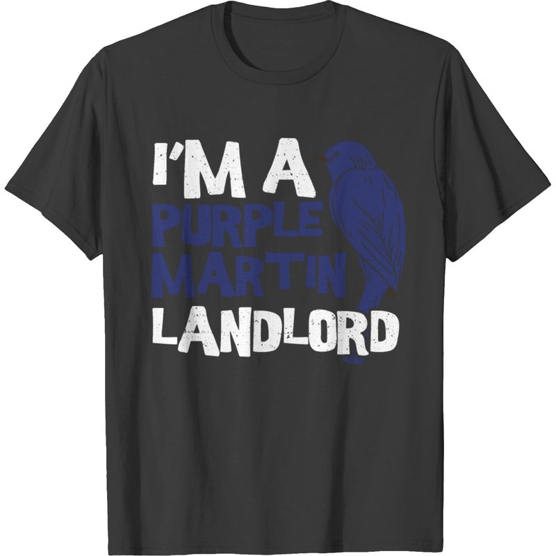 I'm A Purple Martin Landlord - Insects T-shirt — Mens T Shirts