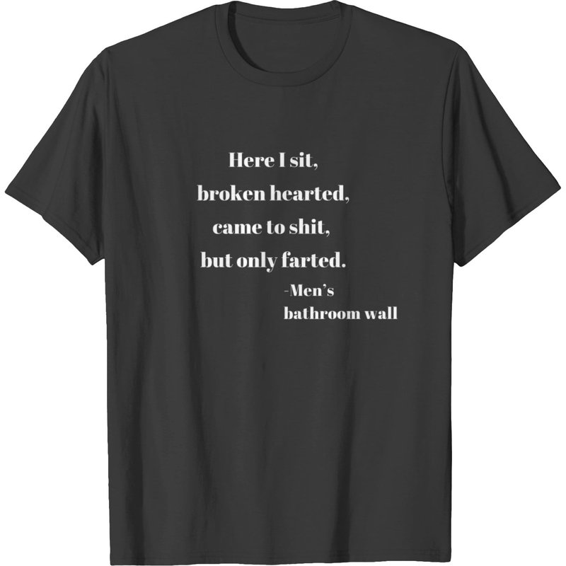 Here I Sit, Broken Hearted T-shirt — T-shirts pour hommes