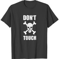 Don T Touch Me Funny Tshirt T-shirt — T-shirts pour hommes