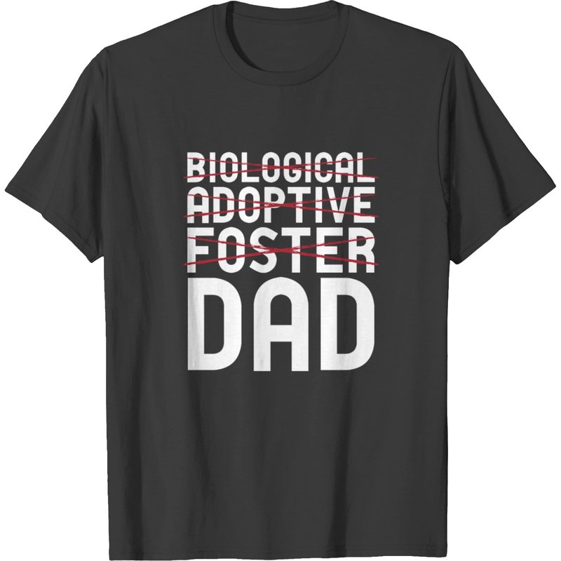 Biological Adoptive Foster Dad Father Adoption T-shirt — T-shirts pour hommes
