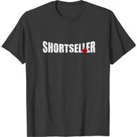 Shortseller Stocks Stock Market Money T-shirt