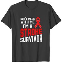 I'm A Stroke Survivor Warrior Stroke Awareness T-shirt — Mens T Shirts