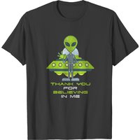 Alien Ufo Area 51 Saucer Area 51 - Believe In Me T-shirt — Mens T Shirts