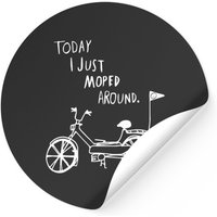 Tody I Just Moped Around Stickers