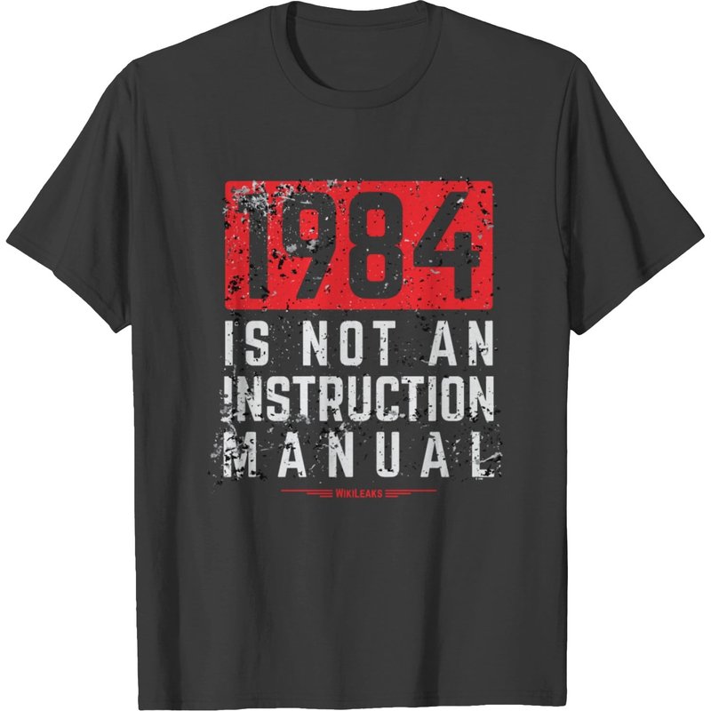 Wikileaks 1984 Is Not An Instruction Manual T-shirt — T-shirts pour hommes