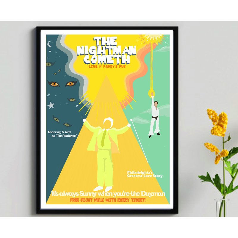 The Nightman Cometh Poster Print! It's Always Sunny In Philadelphia Digital Illustration-wall Art-danny Danny Devito-dayman Charlie Day