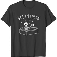 Get In Loser Skeleton In Coffin Spooky Halloween T-shirt