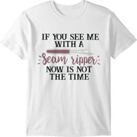 Hilarious Sarcastic Seam Ripper Quote For Quilters T-shirt — T-shirts pour hommes