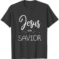 Jesus Is My Savior Christian Clothing Jesus Christ T-shirt