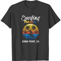 Surfing Paradise Dana Point Beach Vacation Design T-shirt