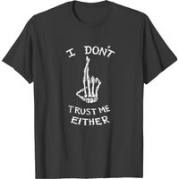 I Don't Trust Me Either Luke Hemmings T-shirt