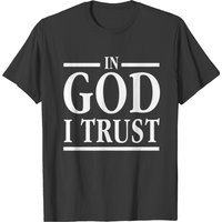 In God I Trust T-shirt — Mens T Shirts