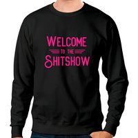Welcome To The Shitshow Sweatshirts Womens V-neck