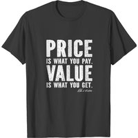 Value You Get Warren Buffett T-shirt