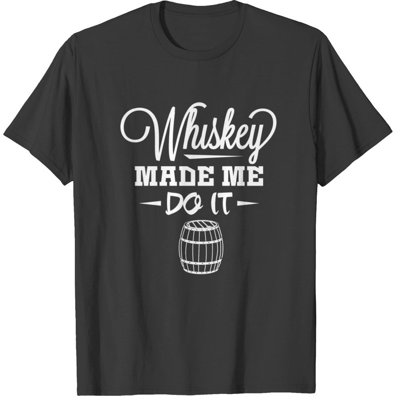 Whiskey - Whiskey Made Me Do It T-shirt — T-shirts pour hommes