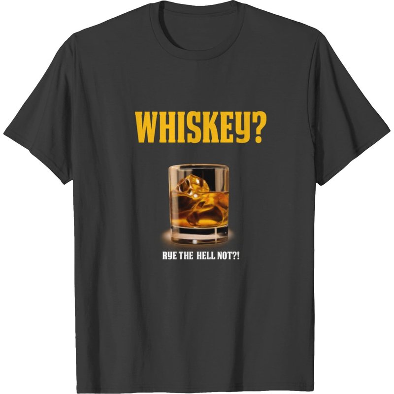 Funny Whiskey Lover Design Whiskey Gift Rye The T-shirt — T-shirts pour hommes
