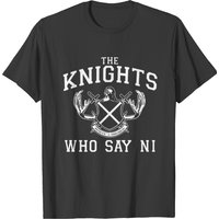 Knights That Say Ni T-shirt