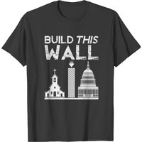 Build This Wall Separation Of Church And State Usa T-shirt — T-shirts pour hommes