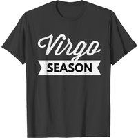 Virgo Season T-shirt