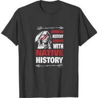 Native American History Apparel T-shirt