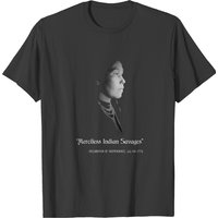 Merciless Indian Savages, Declaration Of Independe T-shirt — Mens T Shirts