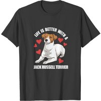 Funny Jack Russel Life Is Better With A Jack T-shirt