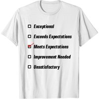 Annual Review Meets Expectations (black Text) T-shirt — T-shirts pour hommes