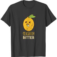 Slightly Bitter Lemon Healthy Lifestyle T-shirt