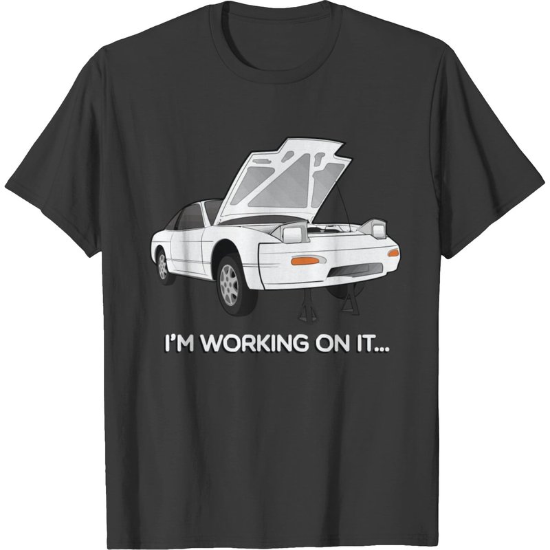 240sx S13 Hatch I'm Working On It Graphic T-shirt
