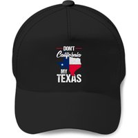 Don't California My Texas Texas America Baseball Caps — Casquette de baseball