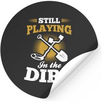 Metal Detecting In The Dirt Stickers — Stickers & Decals