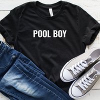 Pool Boy Shirt, Funny T-shirt