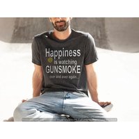Happiness Is Watching Gunsmoke Over And Over Again Shirt — T-shirts pour hommes