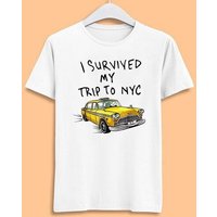 I Survived My Trip To Nyc New York City Movie T Shirt