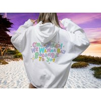 C'mon Harry, We Wanna Say Goodnight To You Hoodie