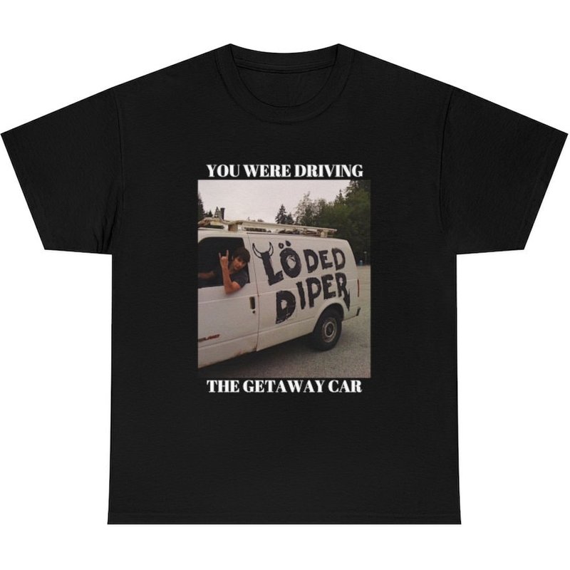 Getaway Car Tshirt, Loded Diper Shirt — Mens T Shirts
