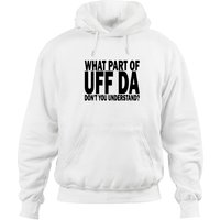 Uff Da Oje Norwegian Norway Scandinavia Hoodies