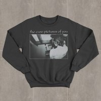 The Cure Pictures Of You Sweatshirt
