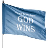 I've Read The Final Chapter God Wins House Flags