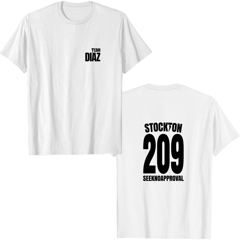 Team Diaz Stockton 209 Seek No Approval Front & Back Unisex T-shirt — T-shirts pour hommes