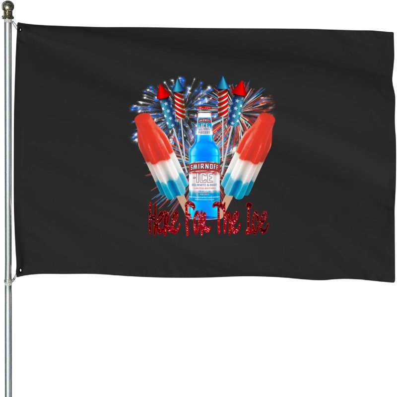 Here For The Ice Smirnoffs 4th Of July Funny Drink House Flags — Drapeaux décoratifs