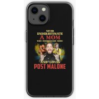 Never Underestimate A Mom Who Loves Post Iphone Case