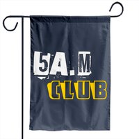 5am Club Garden Flags