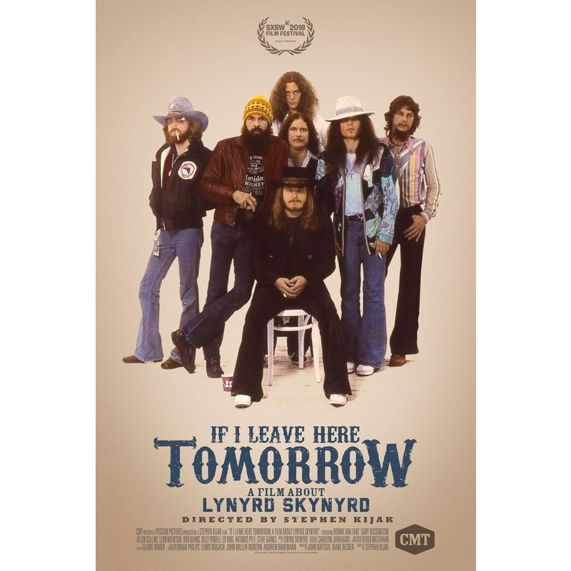If I Leave Here Tomorrow A Film About Lynyrd Skynyrd - Movie Poster — Posters & Prints